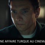 une affaire turque au cinema